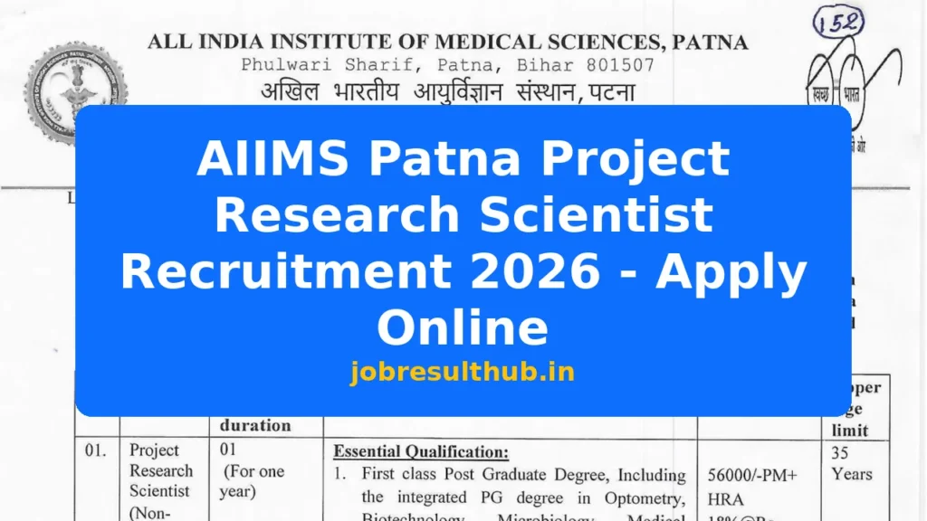 AIIMS Patna Project Research Scientist Recruitment 2026 - Apply Online - 2026 Posts
