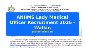 ANIIMS Lady Medical Officer Recruitment 2026 - Walkin - 2026 Posts