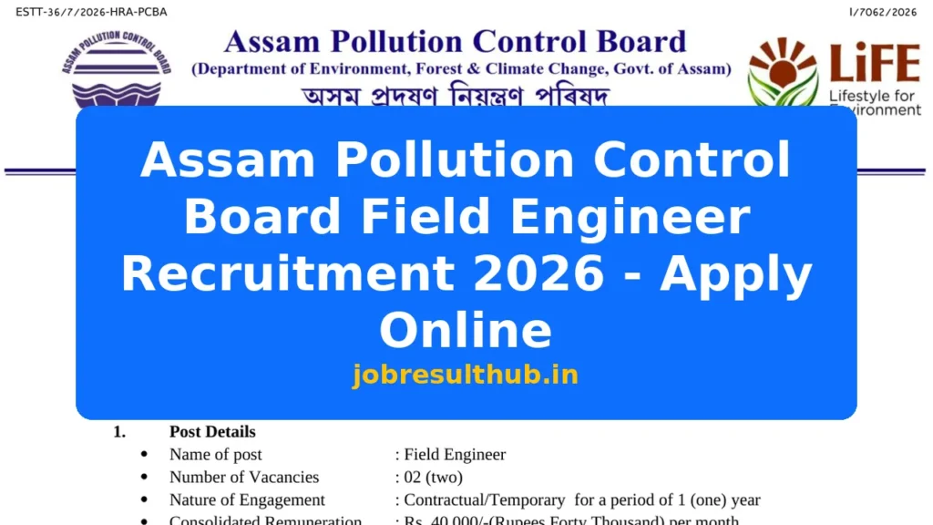 Assam Pollution Control Board Field Engineer Recruitment 2026 - Apply Online - 2026 Posts