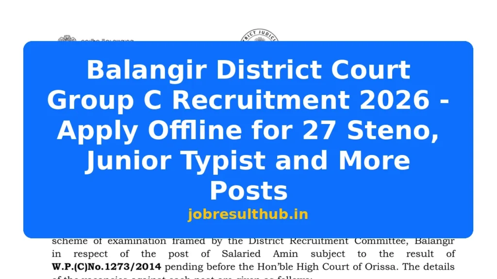 Balangir District Court Group C Recruitment 2026 - Apply Offline for 27 Steno, Junior Typist and More Posts - 27 Posts