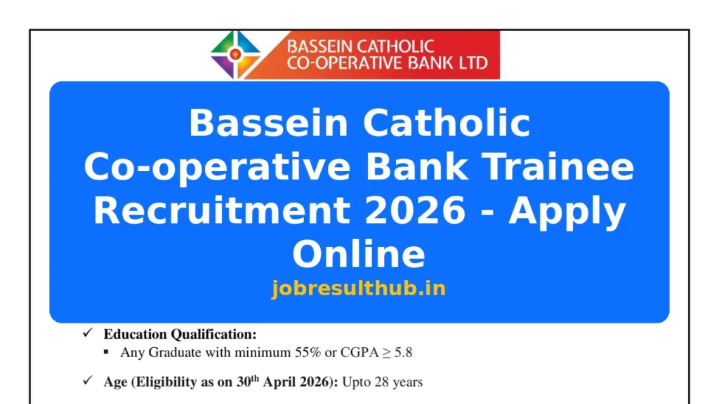 Bassein Catholic Co-operative Bank Trainee Recruitment 2026 - Apply Online - 2026 Posts