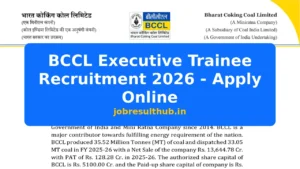 BCCL Executive Trainee Recruitment 2026 - Apply Online - 2026 Posts