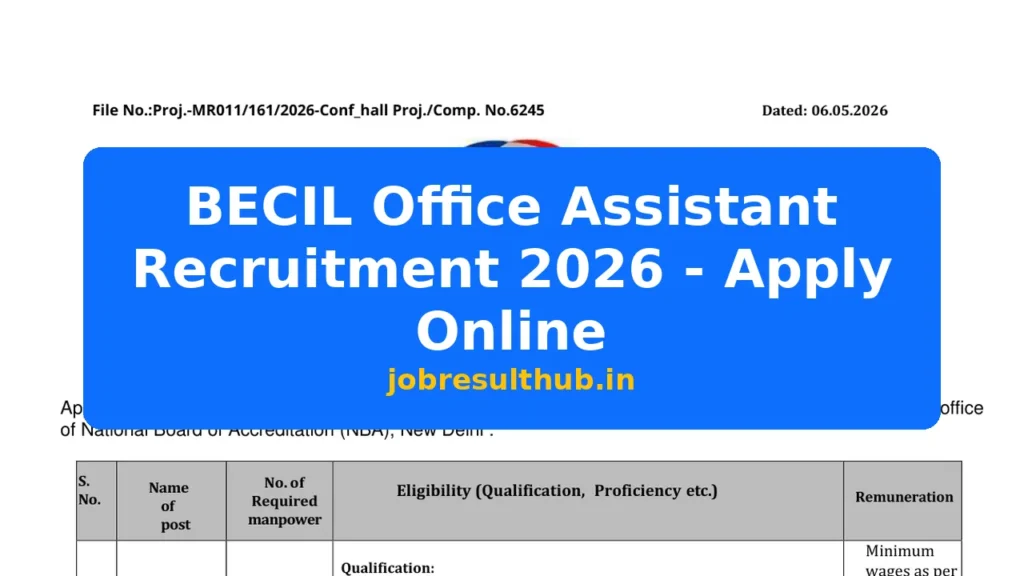 BECIL Office Assistant Recruitment 2026 - Apply Online - 2026 Posts