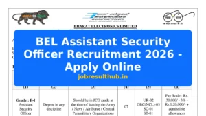 BEL Assistant Security Officer Recruitment 2026 - Apply Online - 2026 Posts