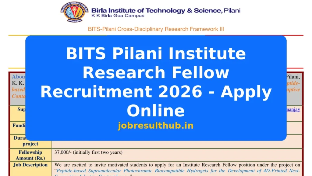 BITS Pilani Institute Research Fellow Recruitment 2026 - Apply Online - 2026 Posts