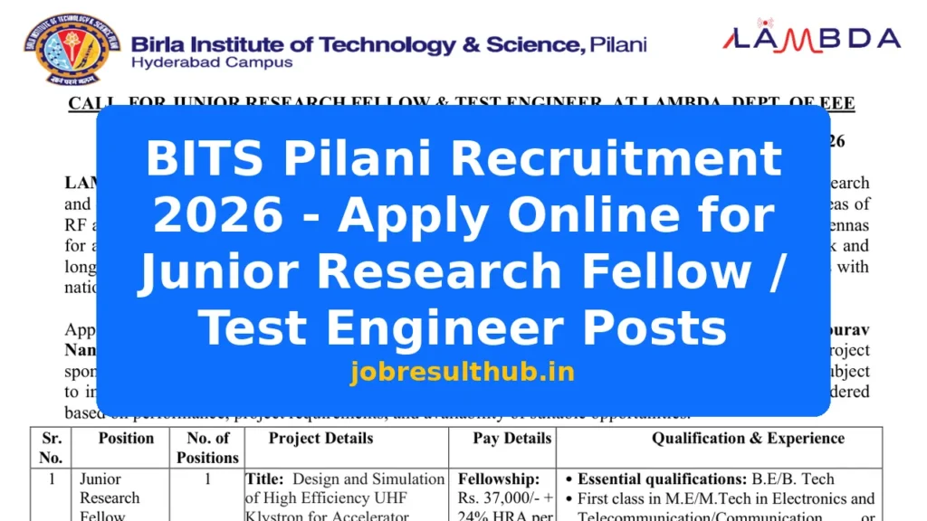 BITS Pilani Recruitment 2026 - Apply Online for Junior Research Fellow / Test Engineer Posts - 2026 Posts