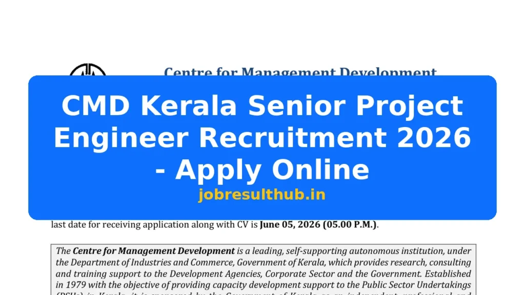 CMD Kerala Senior Project Engineer Recruitment 2026 - Apply Online - 2026 Posts