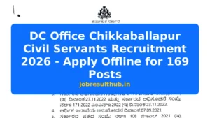 DC Office Chikkaballapur Civil Servants Recruitment 2026 - Apply Offline for 169 Posts - 2026 Posts
