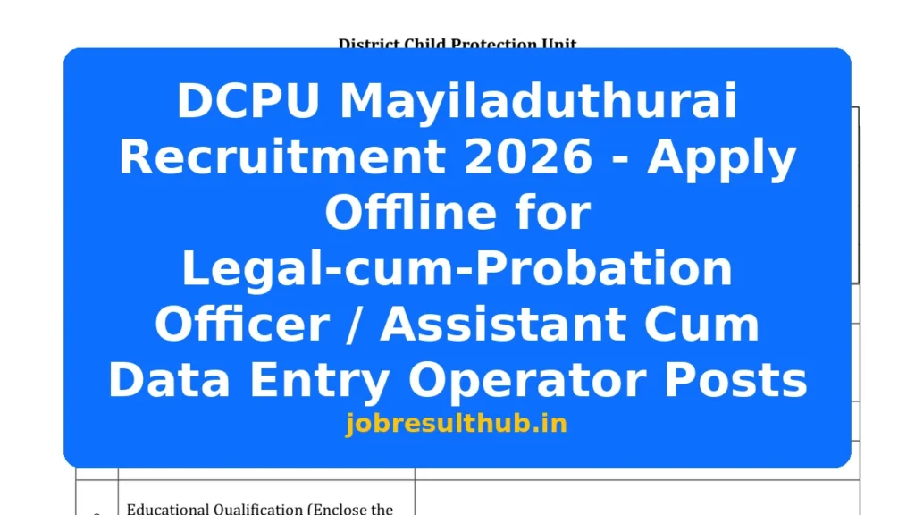 DCPU Mayiladuthurai Recruitment 2026 - Apply Offline for Legal-cum-Probation Officer / Assistant Cum Data Entry Operator Posts - 2026 Posts