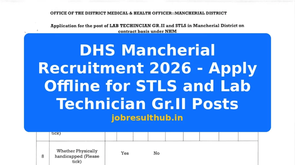 DHS Mancherial Recruitment 2026 - Apply Offline for STLS and Lab Technician Gr.II Posts - 2026 Posts