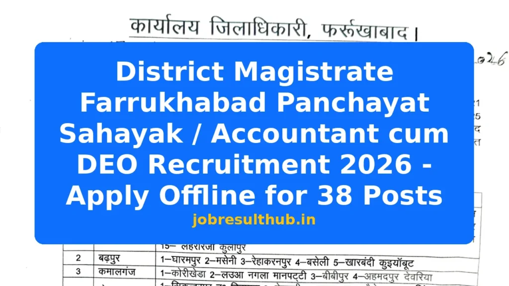 District Magistrate Farrukhabad Panchayat Sahayak / Accountant cum DEO Recruitment 2026 - Apply Offline for 38 Posts - 2026 Posts