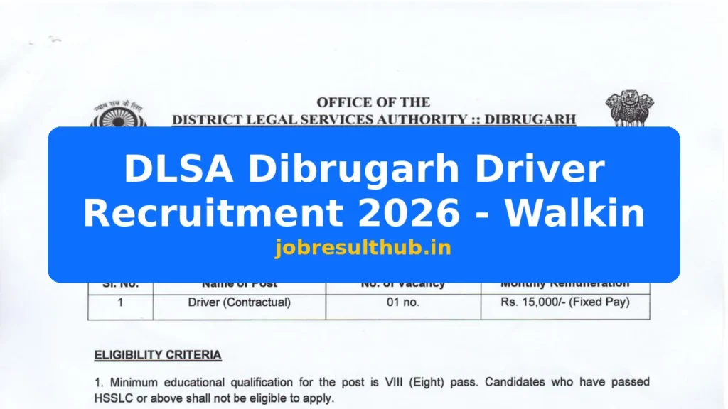 DLSA Dibrugarh Driver Recruitment 2026 - Walkin - 2026 Posts