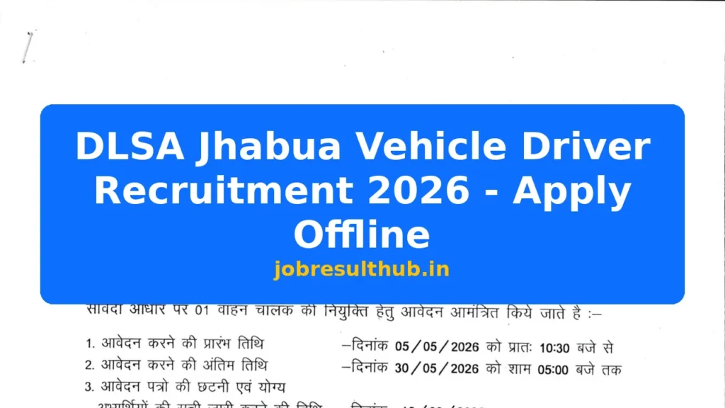 DLSA Jhabua Vehicle Driver Recruitment 2026 - Apply Offline - 2026 Posts