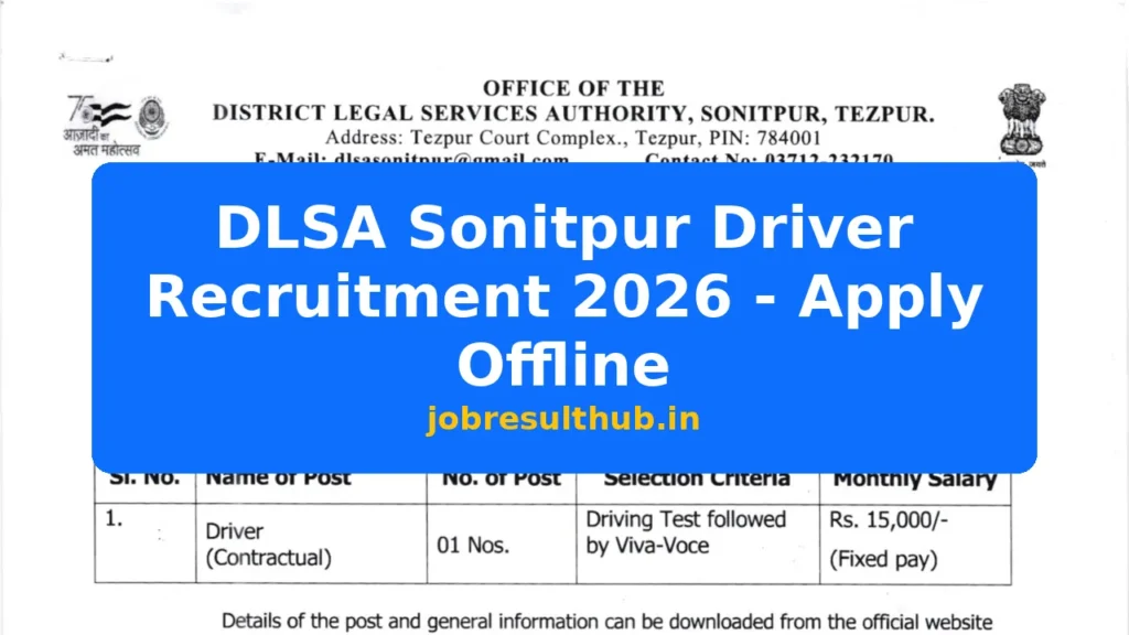 DLSA Sonitpur Driver Recruitment 2026 - Apply Offline - 2026 Posts