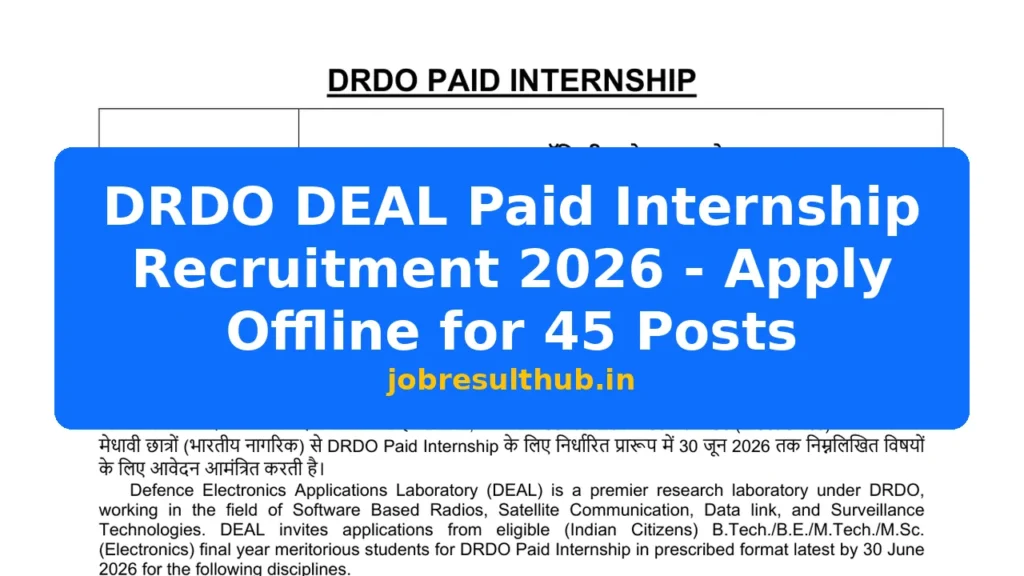 DRDO DEAL Paid Internship Recruitment 2026 - Apply Offline for 45 Posts - 2026 Posts