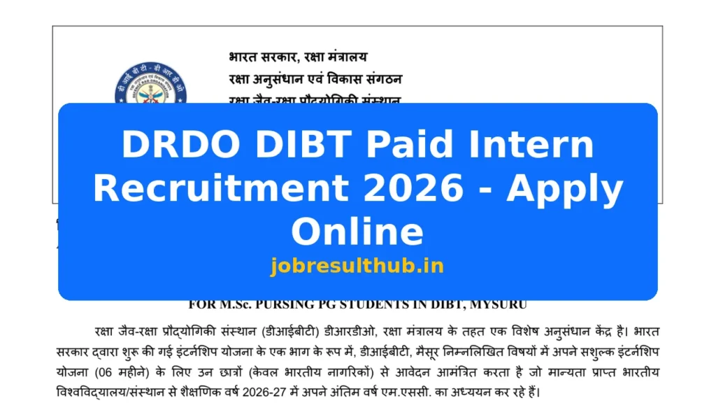 DRDO DIBT Paid Intern Recruitment 2026 - Apply Online - 2026 Posts