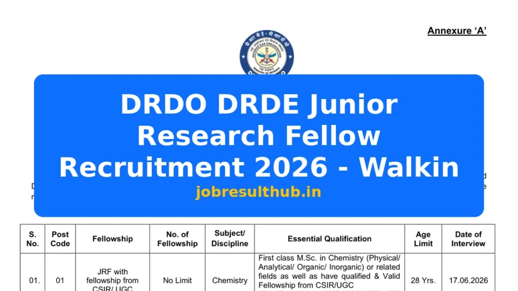 DRDO DRDE Junior Research Fellow Recruitment 2026 - Walkin - 2026 Posts