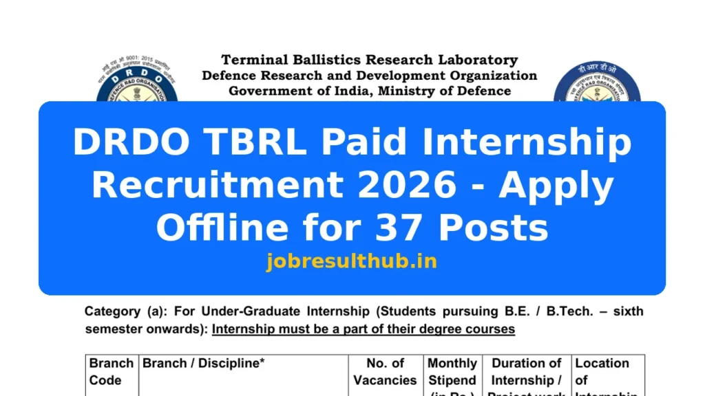 DRDO TBRL Paid Internship Recruitment 2026 - Apply Offline for 37 Posts - 2026 Posts