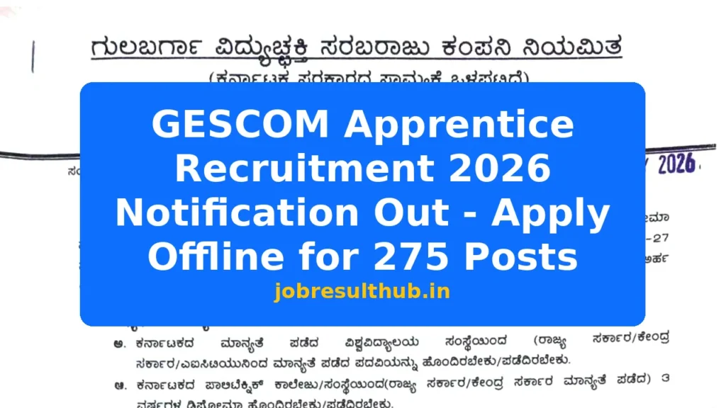 GESCOM Apprentice Recruitment 2026 Notification Out - Apply Offline for 275 Posts - 175 Posts