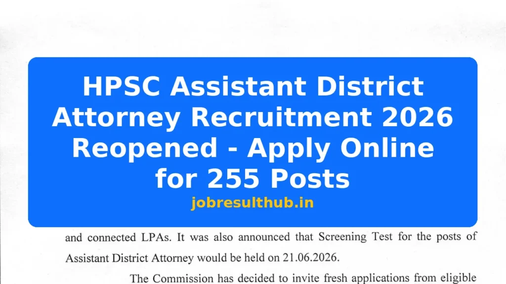 HPSC Assistant District Attorney Recruitment 2026 Reopened - Apply Online for 255 Posts - 255 Posts