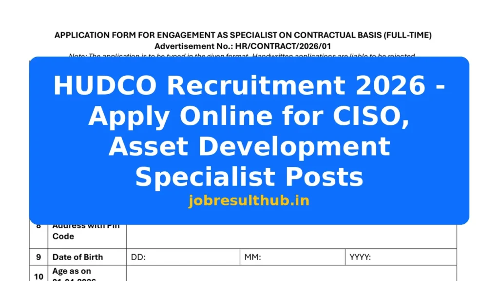 HUDCO Recruitment 2026 - Apply Online for CISO, Asset Development Specialist Posts - 2026 Posts
