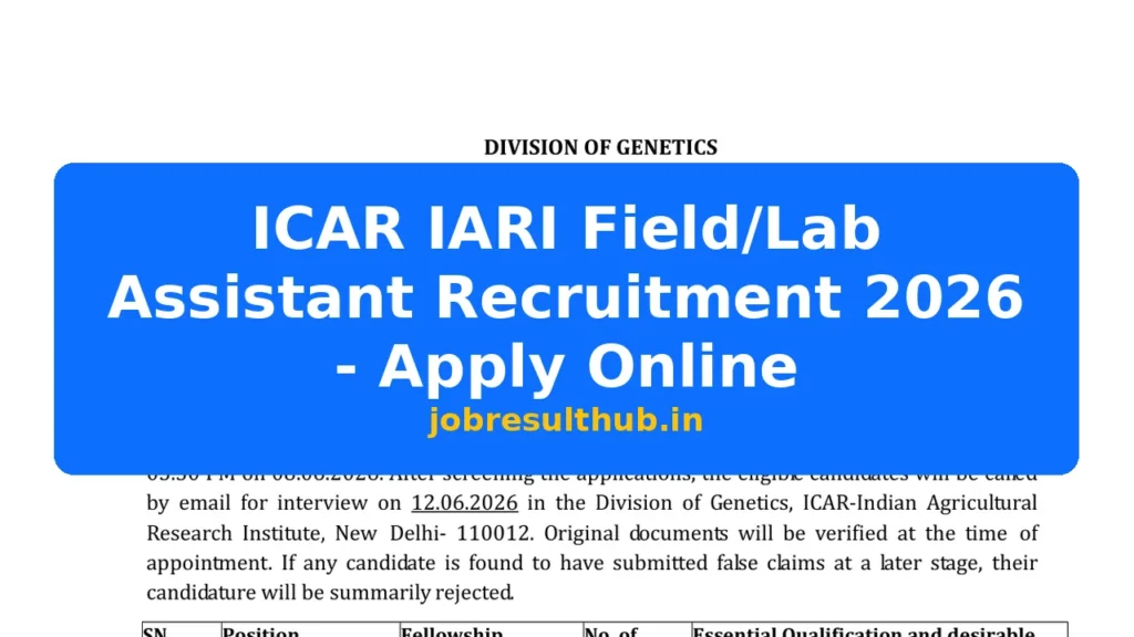 ICAR IARI Field/Lab Assistant Recruitment 2026 - Apply Online - 2026 Posts
