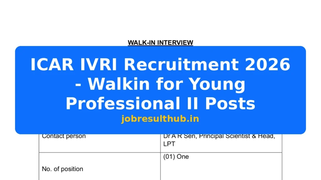 ICAR IVRI Recruitment 2026 - Walkin for Young Professional II Posts - 2026 Posts