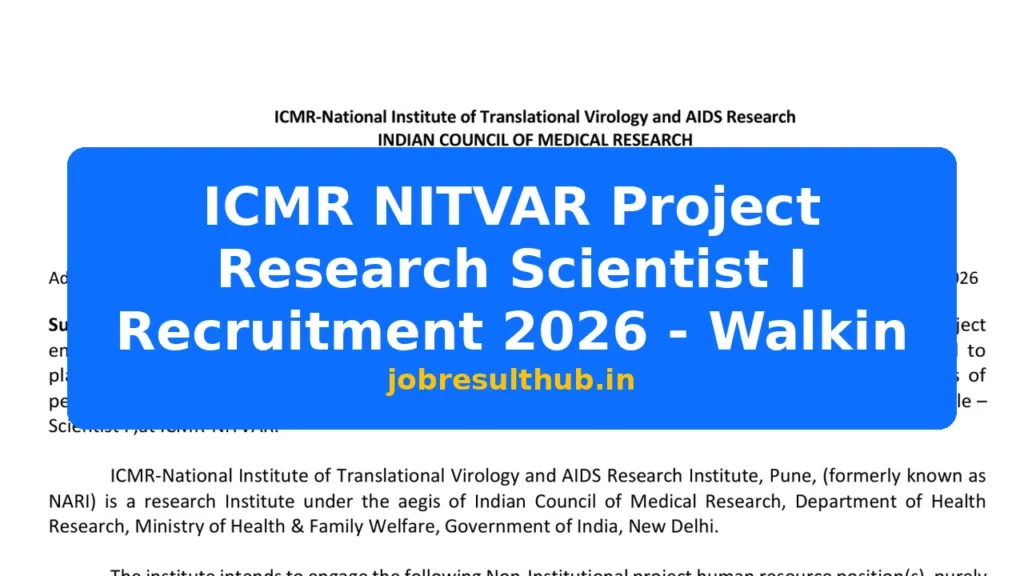 ICMR NITVAR Project Research Scientist I Recruitment 2026 - Walkin - 2026 Posts