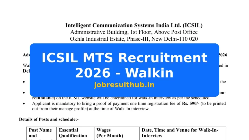 ICSIL MTS Recruitment 2026 - Walkin - 2026 Posts