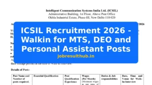 ICSIL Recruitment 2026 - Walkin for MTS, DEO and Personal Assistant Posts - 2026 Posts