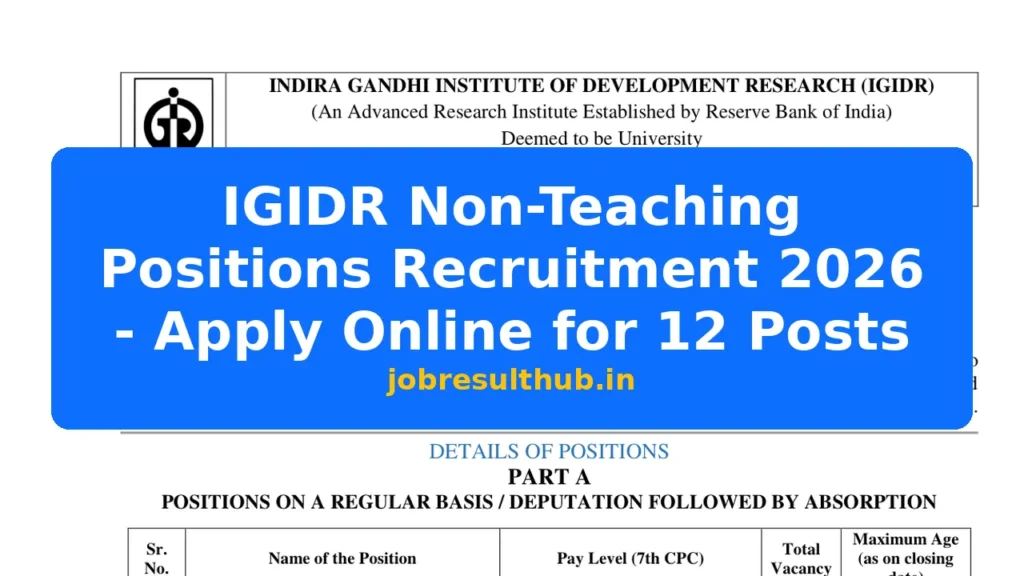 IGIDR Non-Teaching Positions Recruitment 2026 - Apply Online for 12 Posts - 2026 Posts