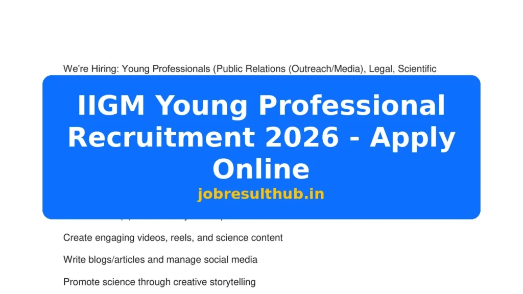 IIGM Young Professional Recruitment 2026 - Apply Online - 2026 Posts