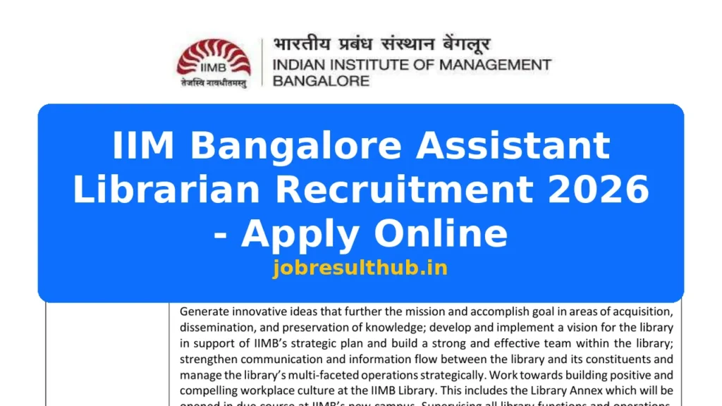 IIM Bangalore Assistant Librarian Recruitment 2026 - Apply Online - 2026 Posts