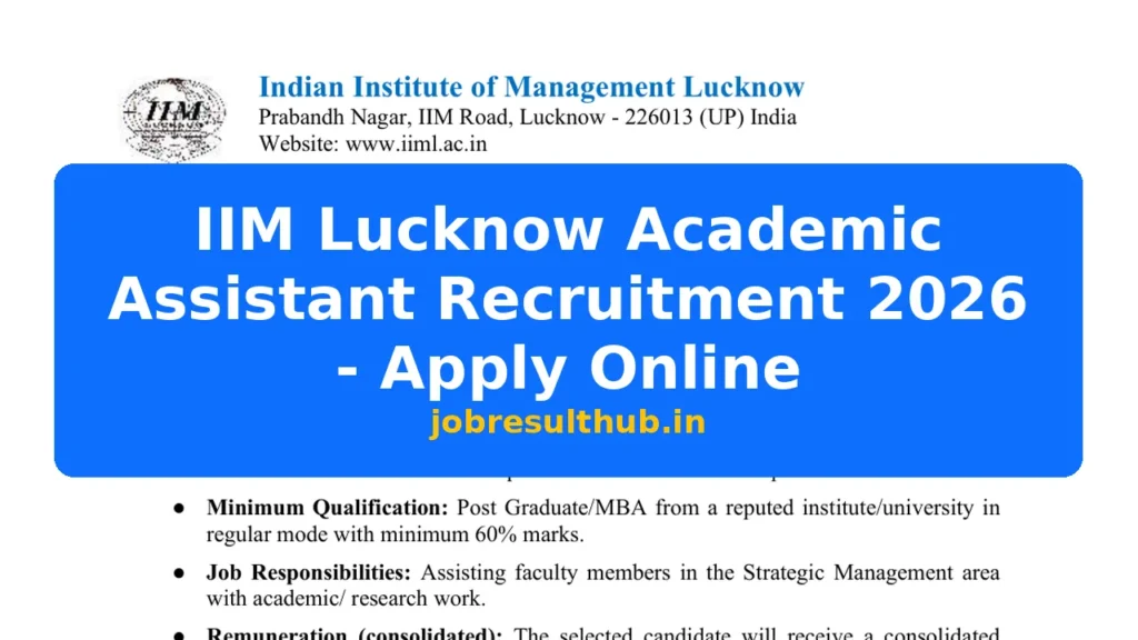 IIM Lucknow Academic Assistant Recruitment 2026 - Apply Online - 2026 Posts