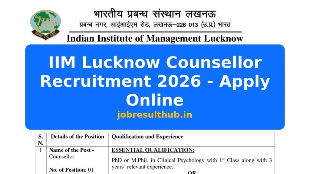 IIM Lucknow Counsellor Recruitment 2026 - Apply Online - 2026 Posts