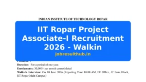 IIT Ropar Project Associate-I Recruitment 2026 - Walkin - 2026 Posts