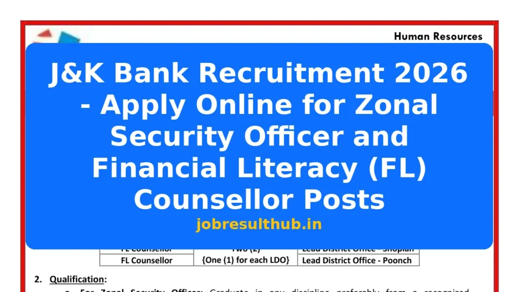 J&K Bank Recruitment 2026 - Apply Online for Zonal Security Officer and Financial Literacy (FL) Counsellor Posts - 2026 Posts