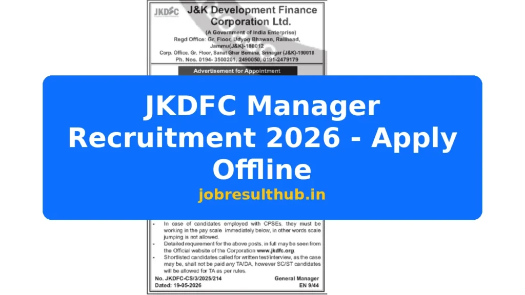 JKDFC Manager Recruitment 2026 - Apply Offline - 2026 Posts