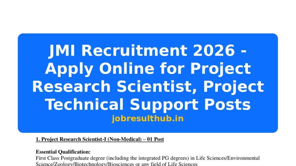 JMI Recruitment 2026 - Apply Online for Project Research Scientist, Project Technical Support Posts - 2026 Posts