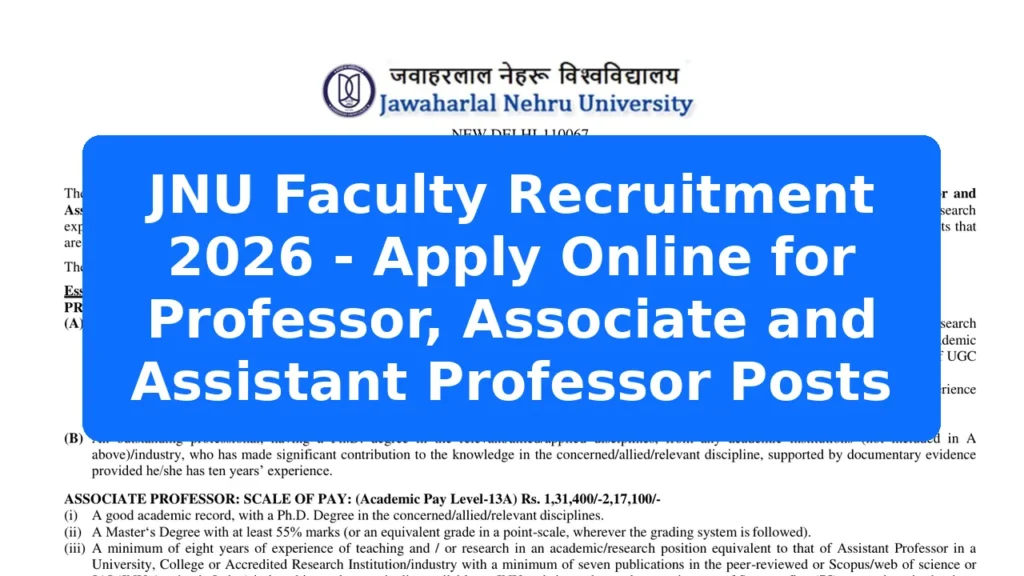 JNU Faculty Recruitment 2026 - Apply Online for Professor, Associate and Assistant Professor Posts Featured Image