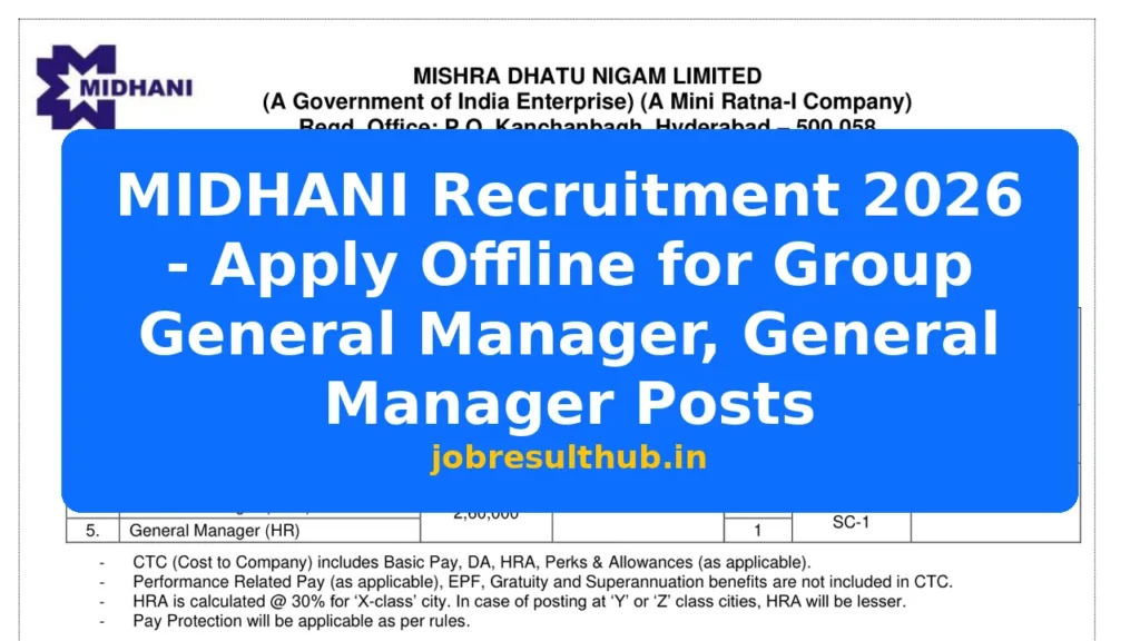 MIDHANI Recruitment 2026 - Apply Offline for Group General Manager, General Manager Posts - 2026 Posts