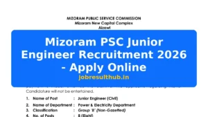 Mizoram PSC Junior Engineer Recruitment 2026 - Apply Online - 2026 Posts