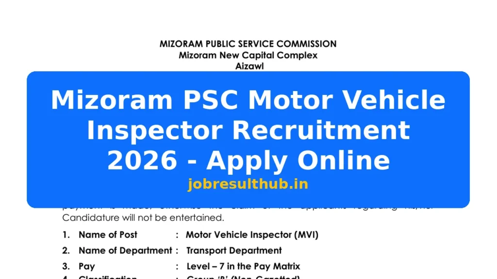 Mizoram PSC Motor Vehicle Inspector Recruitment 2026 - Apply Online - 2026 Posts