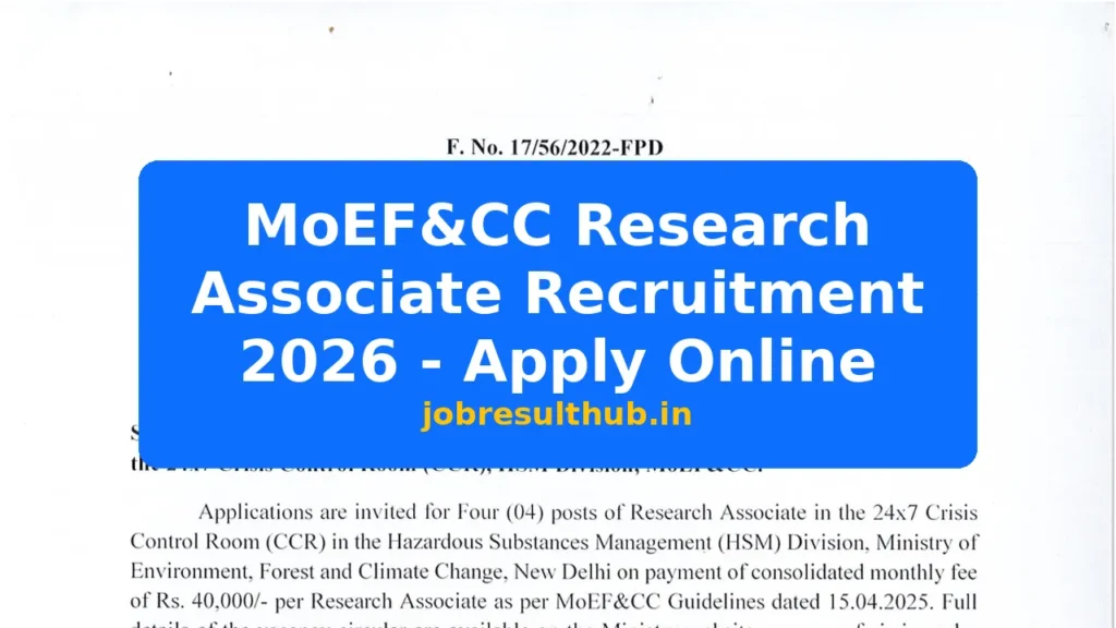 MoEF&CC Research Associate Recruitment 2026 - Apply Online - 2026 Posts