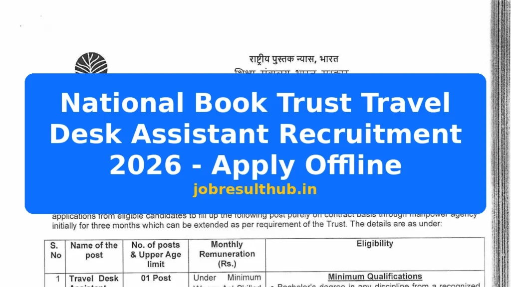 National Book Trust Travel Desk Assistant Recruitment 2026 - Apply Offline - 2026 Posts