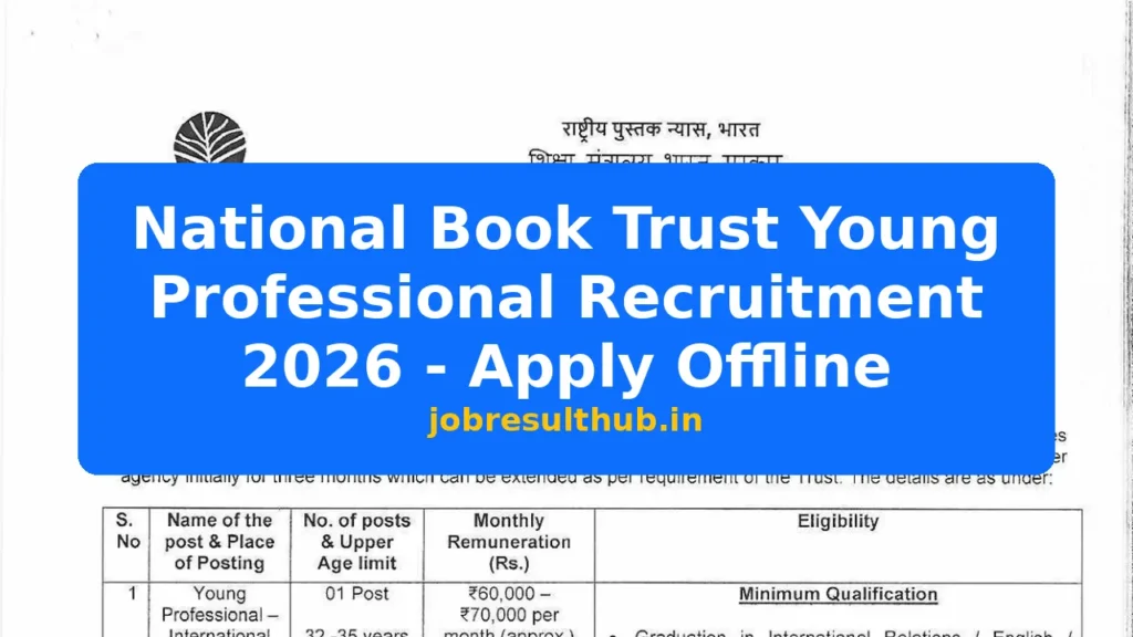 National Book Trust Young Professional Recruitment 2026 - Apply Offline - 2026 Posts