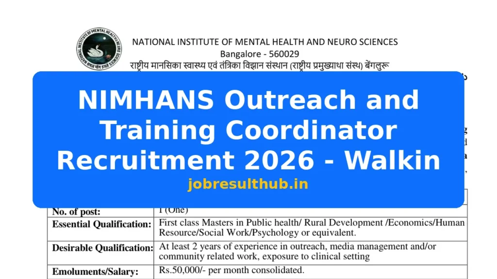 NIMHANS Outreach and Training Coordinator Recruitment 2026 - Walkin - 2026 Posts