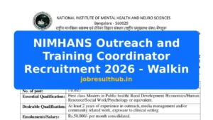 NIMHANS Outreach and Training Coordinator Recruitment 2026 - Walkin - 2026 Posts