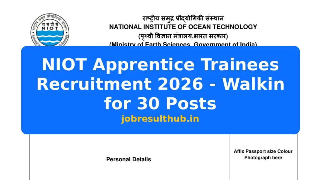 NIOT Apprentice Trainees Recruitment 2026 - Walkin for 30 Posts - 2026 Posts