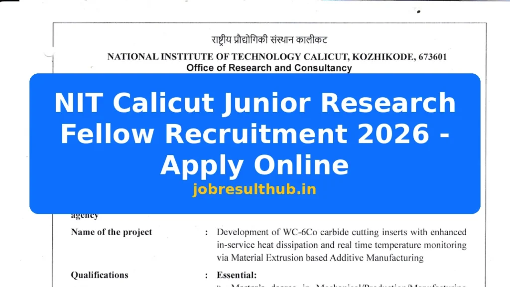 NIT Calicut Junior Research Fellow Recruitment 2026 - Apply Online - 2026 Posts